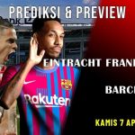 Prediksi Eintracht Frankfurt vs Barcelona - Perempat Final Europa League - Kamis 7 April 2022